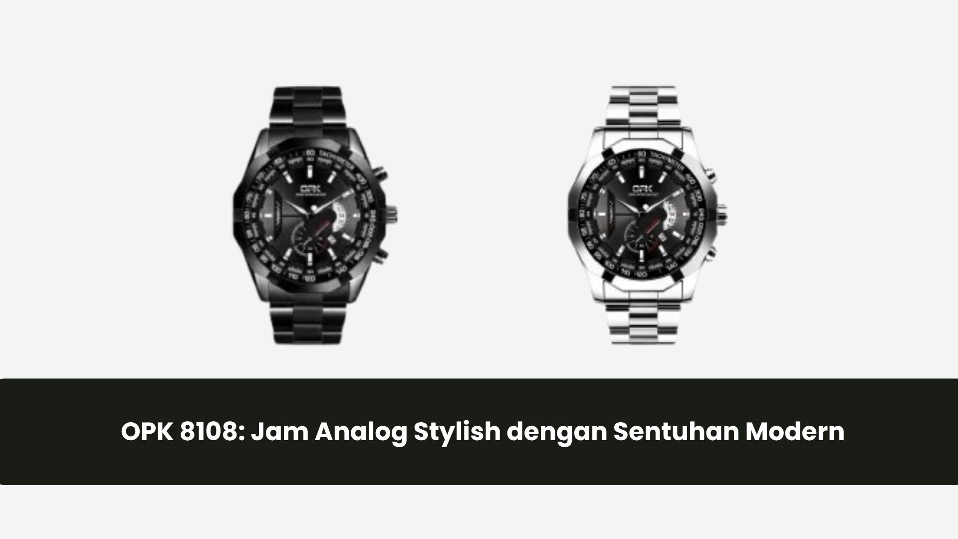 OPK 8108: Jam Analog Stylish dengan Sentuhan Modern